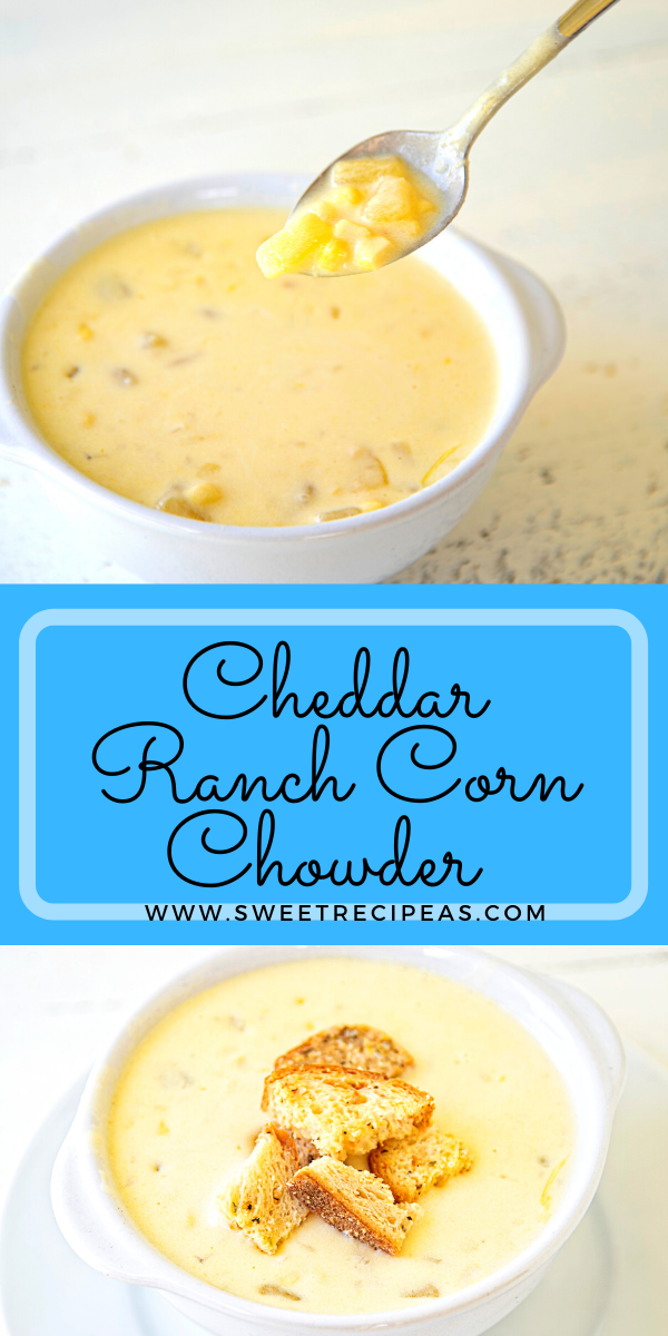 Cheddar Ranch Corn Chowder