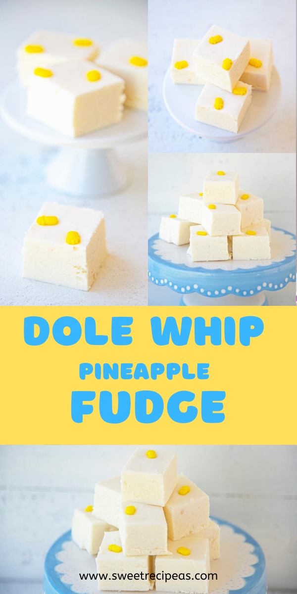 Dole Whip Pineapple Fudge 