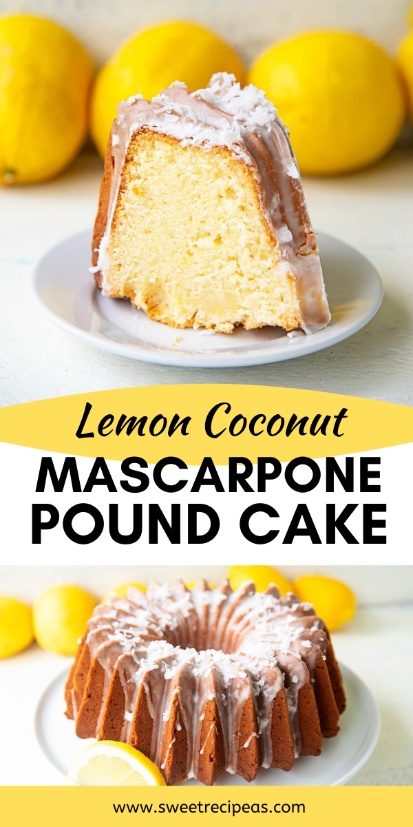 Lemon Coconut Mascarpone Pound Cake 