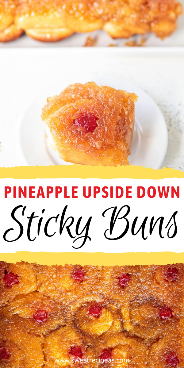 Pineapple Upside Down Sticky Buns 
