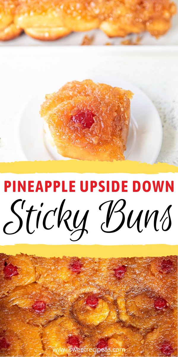 Pineapple Upside Down Sticky Buns