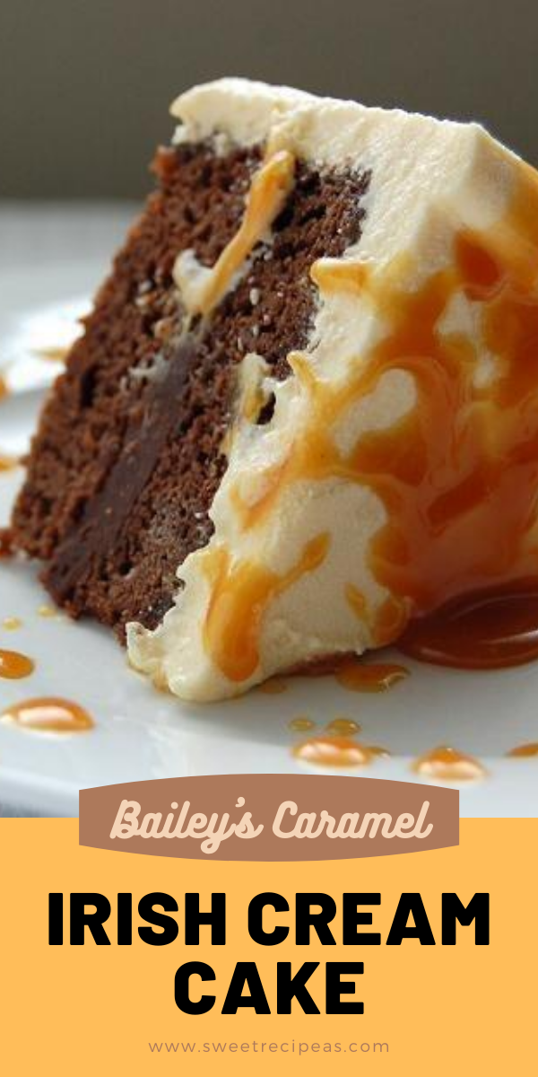 Bailey's Caramel Irish Cream Cake