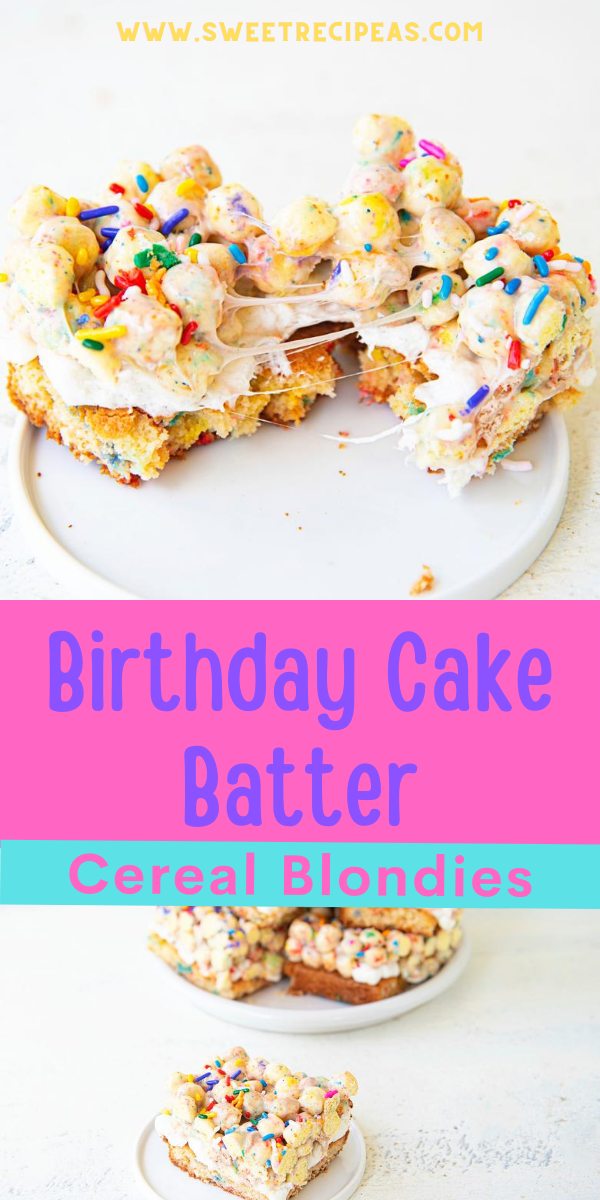 Birthday Cake Batter Cereal Blondies