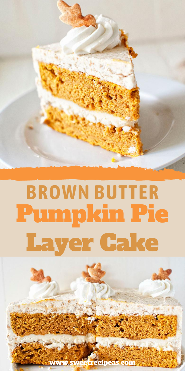 Brown Butter Pumpkin Pie Layer Cake