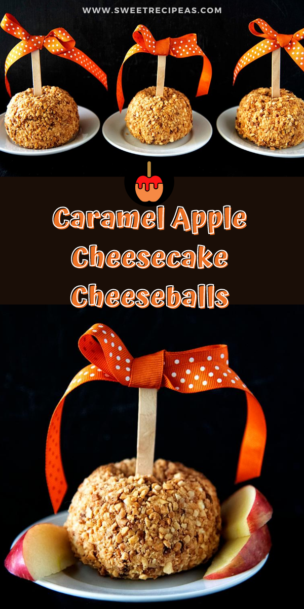 Caramel Apple Cheesecake Cheeseballs