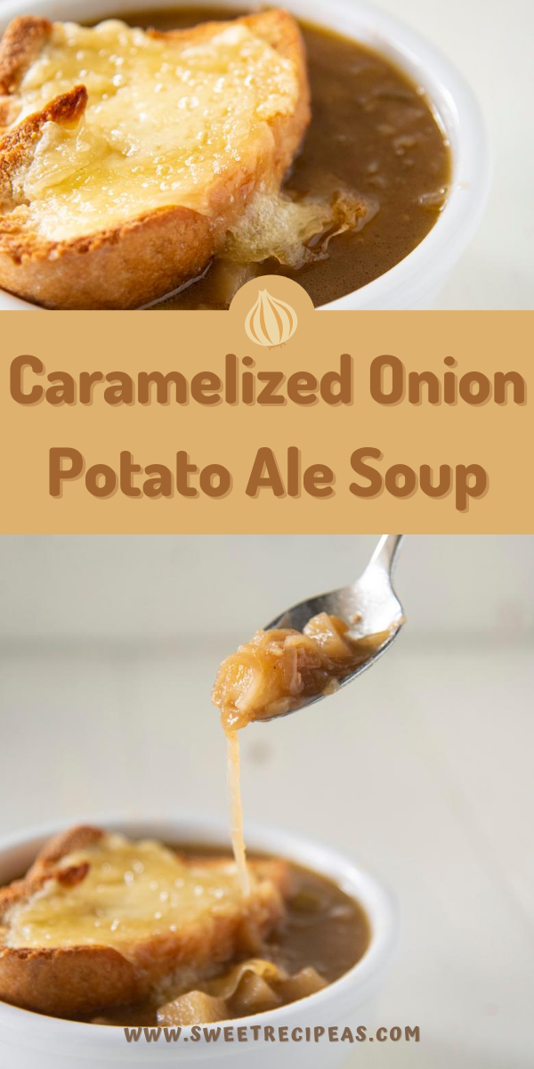 Caramelized Onion Potato Ale Soup