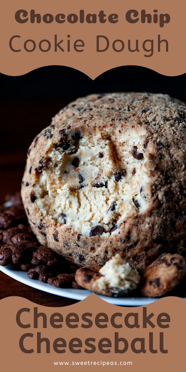 Chocolate Chip Cookie Dough Cheesecake Cheeseball