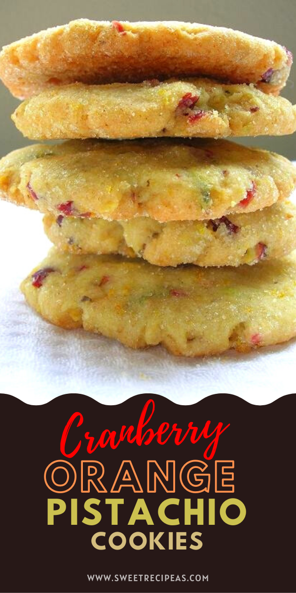 Cranberry Orange Pistachio Cookies 