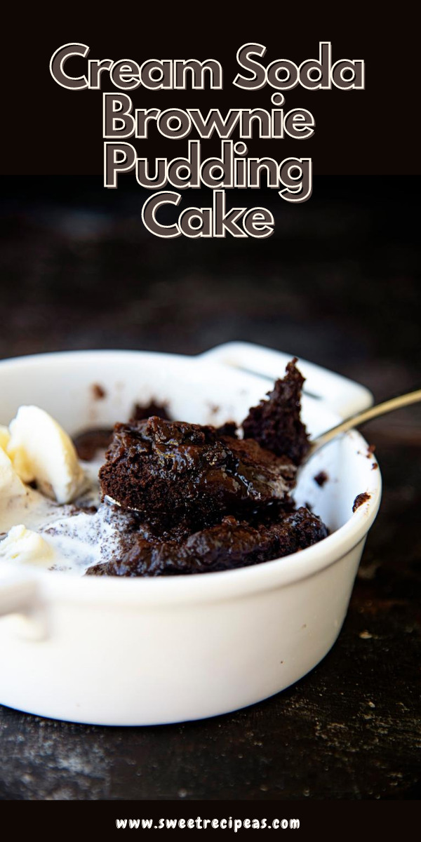 Cream Soda Brownie Pudding Cake
