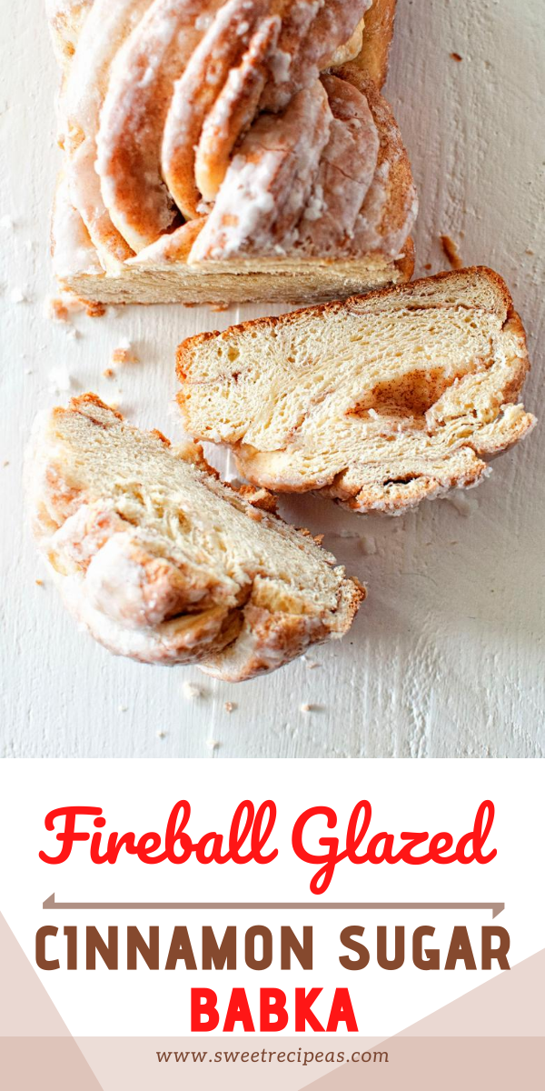 Fireball Glazed Cinnamon Sugar Babka