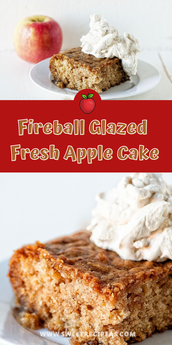 Fireball Glazed Fresh Apple Cake