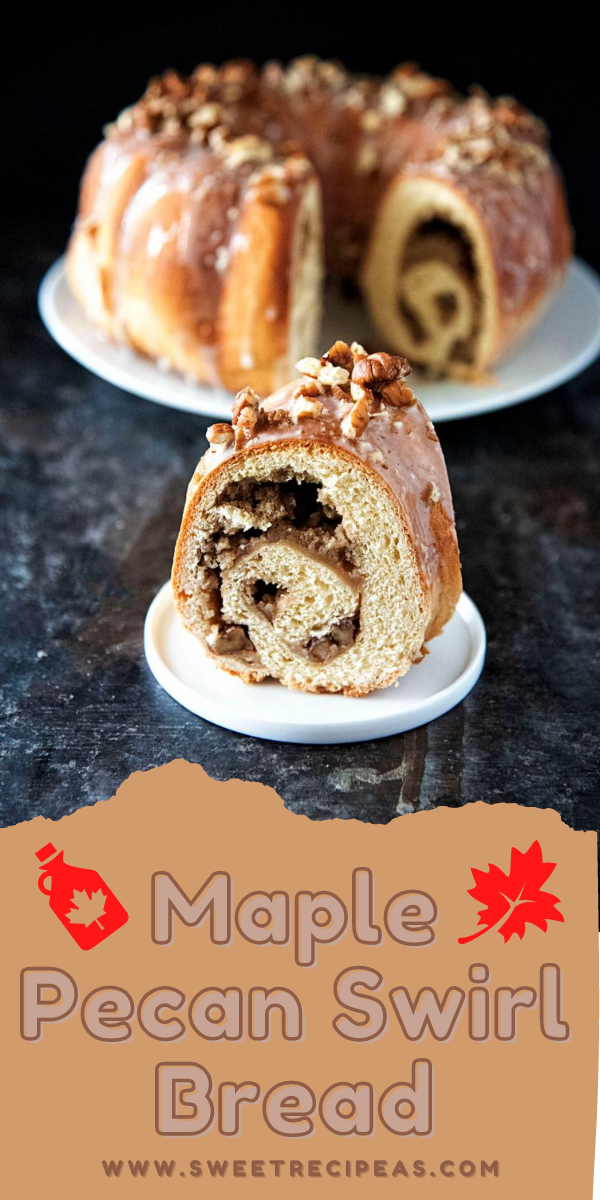 Maple Pecan Swirl Bread