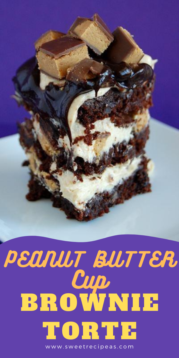 Peanut Butter Cup Brownie Torte