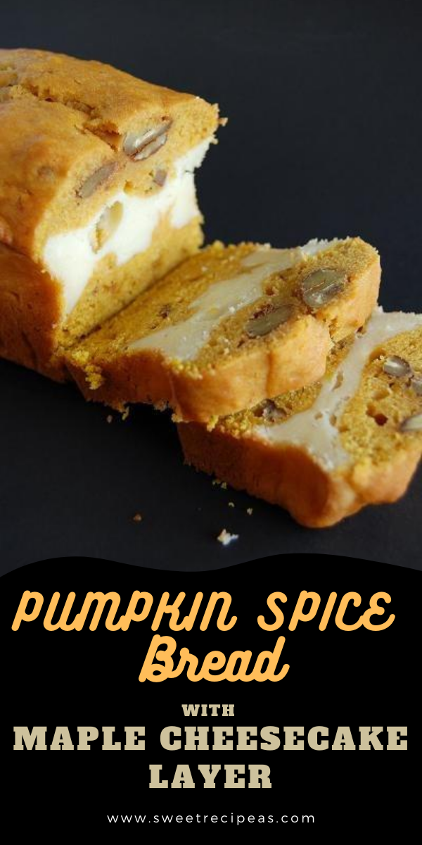 Pumpkin Spice Bread with Maple Cheesecake Layer