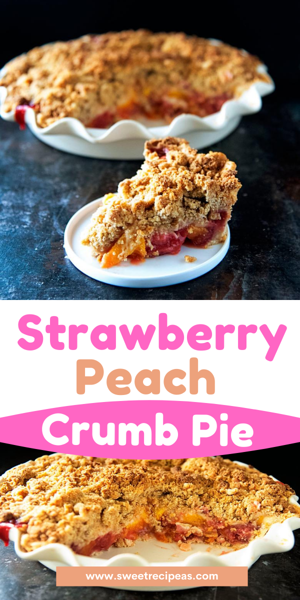 Strawberry Peach Crumb Pie