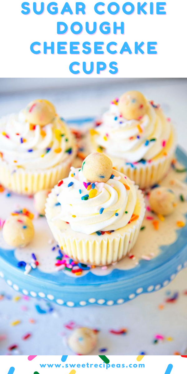 Sugar Cookie Dough Cheesecake Cups