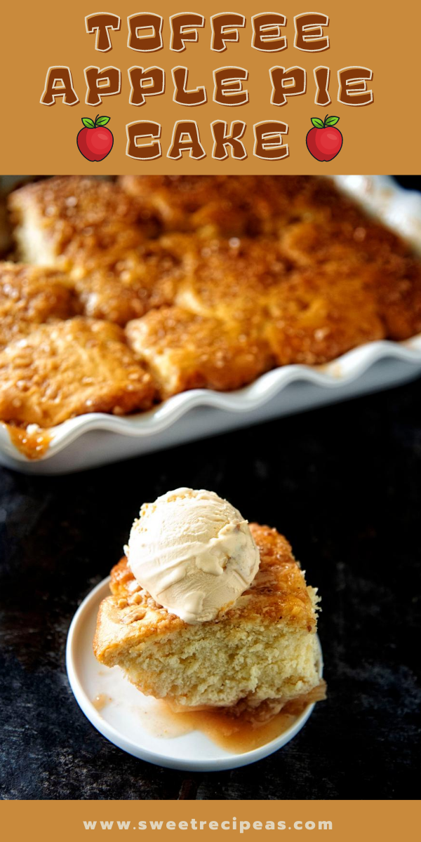 Toffee Apple Pie Cake 