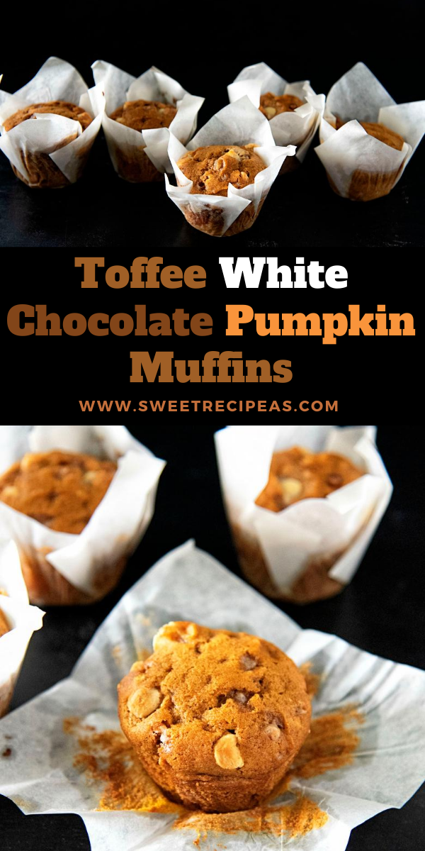 Toffee White Chocolate Pumpkin Muffins 