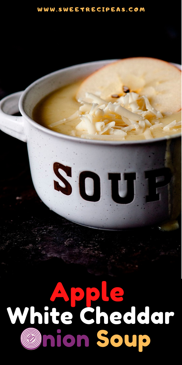 Apple White Cheddar Onion Soup