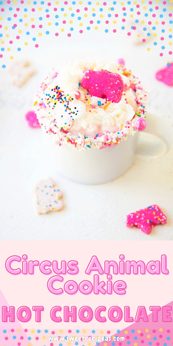 Circus Animal Cookie Hot Chocolate