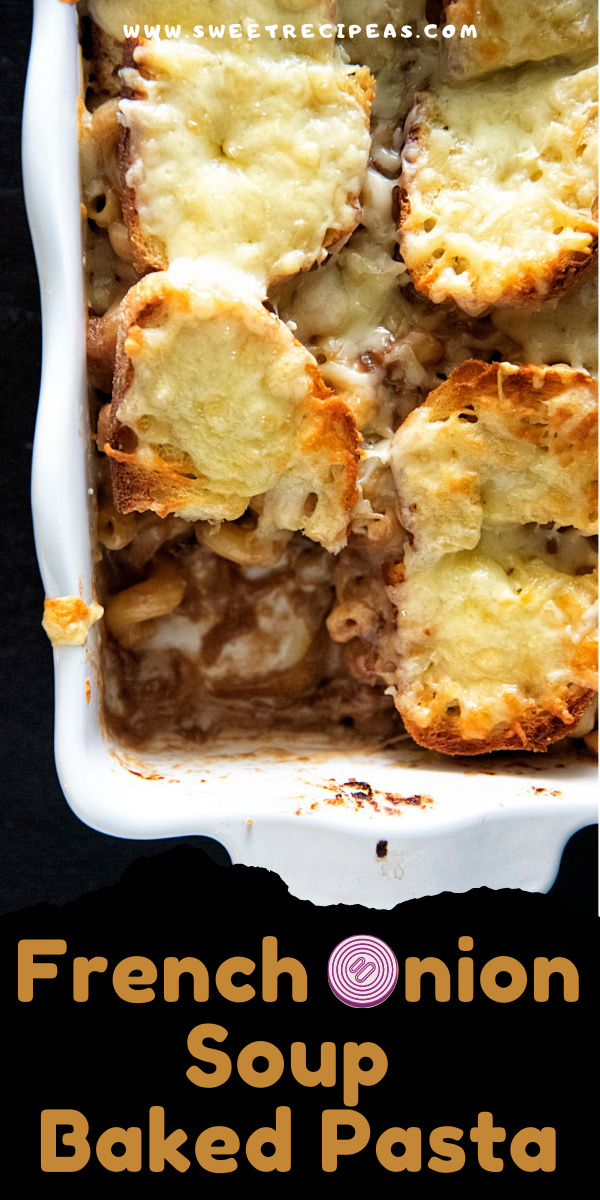 French Onion Soup Baked Pasta