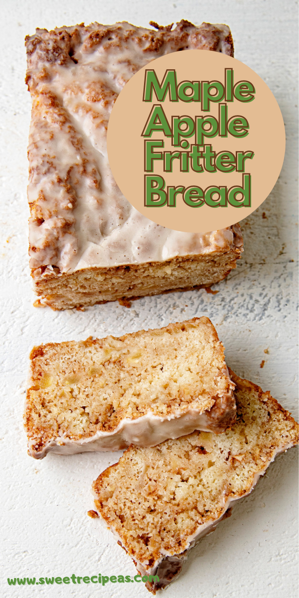 Maple Apple Fritter Bread