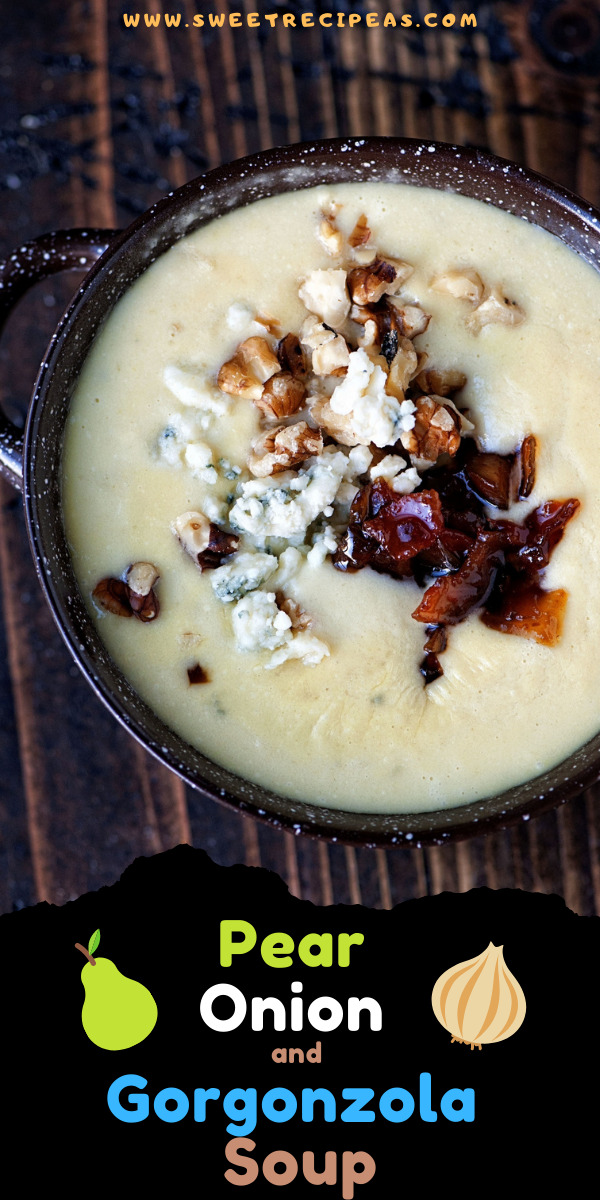 Pear Onion and Gorgonzola Soup